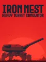 IRON NEST: Heavy Turret Simulator cover art