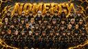 Discovery splash banner for NOMERCY THE - EMPIRE Discord server