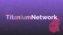 Discovery splash banner for TitaniumNetwork Discord server