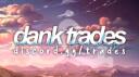 Discovery splash banner for Dank Trades・Emojis Discord server