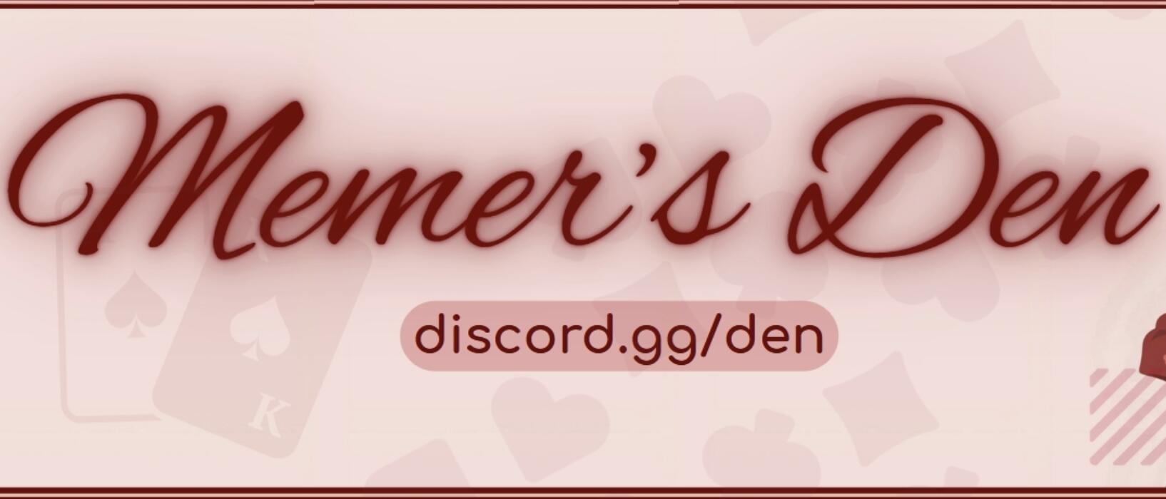Discovery splash banner for Memer’s Den | .gg/den Discord server
